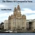 The History of Liverpool In Verse by Caroline Doyle