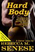 Hard Body: A Horror Story by Rebecca M. Senese