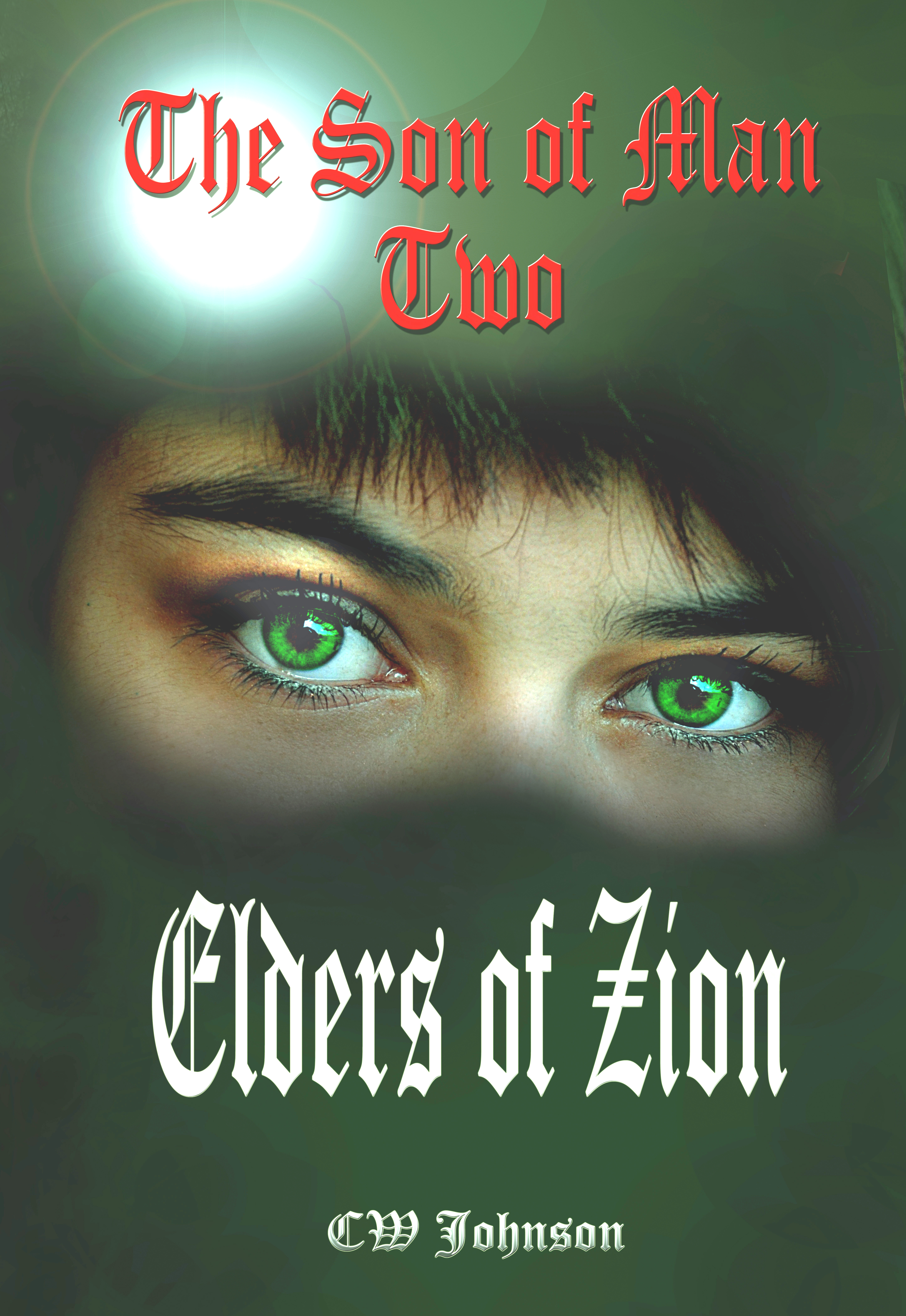 The Son of Man Two. Elders of Zion