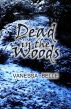 Dead in the Woods by Vanessa Belle