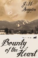 Cover for 'Bounty of the Heart'