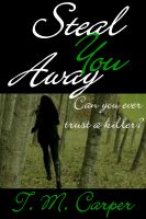 Cover for 'Steal You Away'
