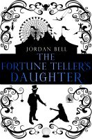 Cover for 'The Fortune Teller's Daughter (A BBW Fairy Tale Erotic Romance)'