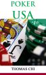 Poker USA by Thomas Chi