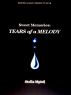 Sweet Memories: Tears of a melody by Stella Mpisi