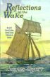 Reflections in the Wake by James Spurr