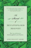 Cover for 'The Secret of Multiplied Money'