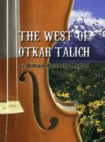 Cover for 'The West Of Otkar Talich'