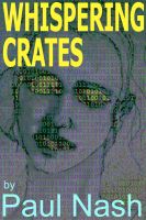 Cover for 'Whispering Crates'