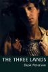 The Three Lands: an omnibus of fantasy novels set in the Great Peninsula by Dusk Peterson