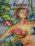 The Reluctant Vampire by The Vampire Queen 