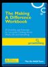 The Making A Difference Workbook by Andy Gilbert