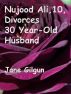 Nujood Ali, 10, Divorces Her 30 Year-Old Husband by Jane Gilgun