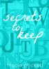Secrets to Keep by Tracie Puckett
