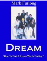 Cover for 'Dream, How to Find a Dream Worth Following'