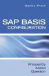 SAP Basis Configuration Frequently Asked Questions by Equity Press 