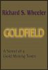 Goldfield by Richard Wheeler