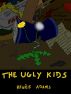 The Ugly Kids by Renee Adams