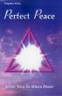 Perfect Peace, Jesus' Way to Attain Peace by Virginia Ellen