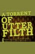 A Torrent of Utter Filth by Francis Grose