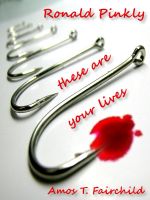 Cover for 'Ronald Pinkly, These Are Your Lives.'