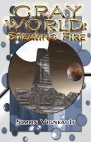 Cover for 'Gray World: Stealing Fire'