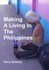 Making A Living In The Philippines by Perry Gamsby