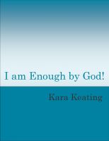 Cover for 'I am Enough by God!'