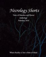 Cover for 'Necrology Shorts Anthology Feb 2010'