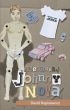 Becoming Johnny Nova by David Kupisiewicz