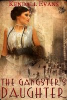 Cover for 'The Gangster's Daughter'