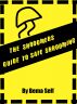 The Shroomers Guide To Safe Shrooming by Bema Self