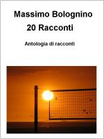 20 racconti - Massimo Bolognino