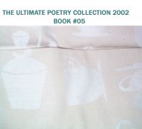Cover for 'THE ULTIMATE POETRY COLLECTION 2002 - BOOK FIVE'