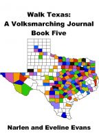Cover for 'Walk Texas: A Volksmarching Journal - Book Five'
