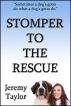 Stomper To The Rescue by Jeremy Taylor