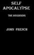 Self Apocalypse by John French