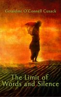 Cover for 'The Limit of Words and Silence'
