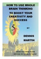 Cover for 'How to Use Whole Brain Thinking to Boost Your Creativity and Success'