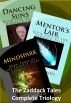 The Zaddack Tales Complete Trilogy by Karen Daniels