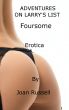 Adventures on Larry's List - Foursome - Multiple Partner Erotica by Joan Russell