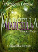 Cover for 'Marcella, vampire Mage'