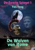 De Wolven van Rome by Tais Teng