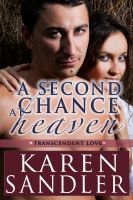 Cover for 'A Second Chance at Heaven'