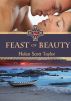 The Feast of Beauty (Irish Fantasy Romance Novella) by Helen Scott Taylor