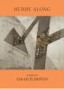 Hurry Along by Sarah Plimpton
