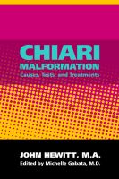Cover for 'Chiari Malformation: Causes, Tests, and Treatments'