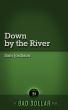 Down By The River by Sam Jordison