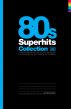 80's Superhits Collection: La dÃ©cada de la mÃºsica inolvidable by Music Brokers
