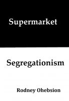Cover for 'Supermarket Segregationism'